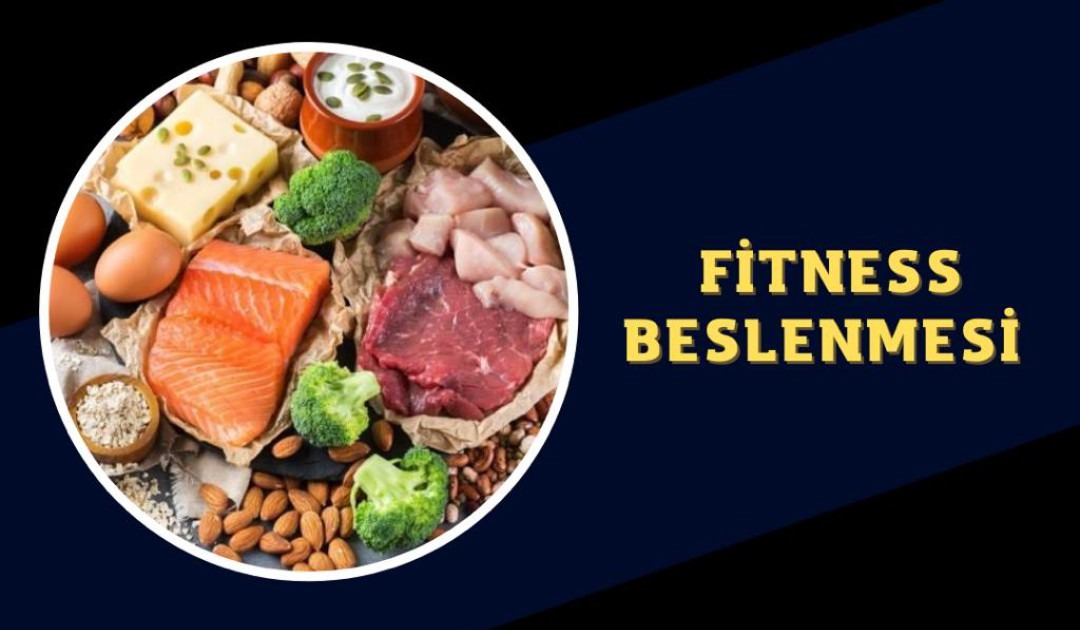 FİTNESS BESLENMESİ